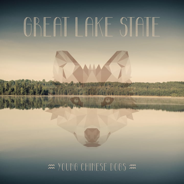YOUNG CHINESE DOGS ‎– Great Lake State